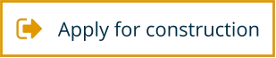 Apply for construction