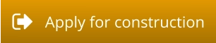 Apply for construction